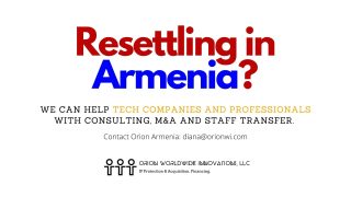 Աջակցություն Հայաստանում վերահաստատվող ընկերություններին և պրոֆեսիոնալներին՝ Ռուսաստանից, Ուկրաինայից,  Բելառուսից և հարակից շուկաներից